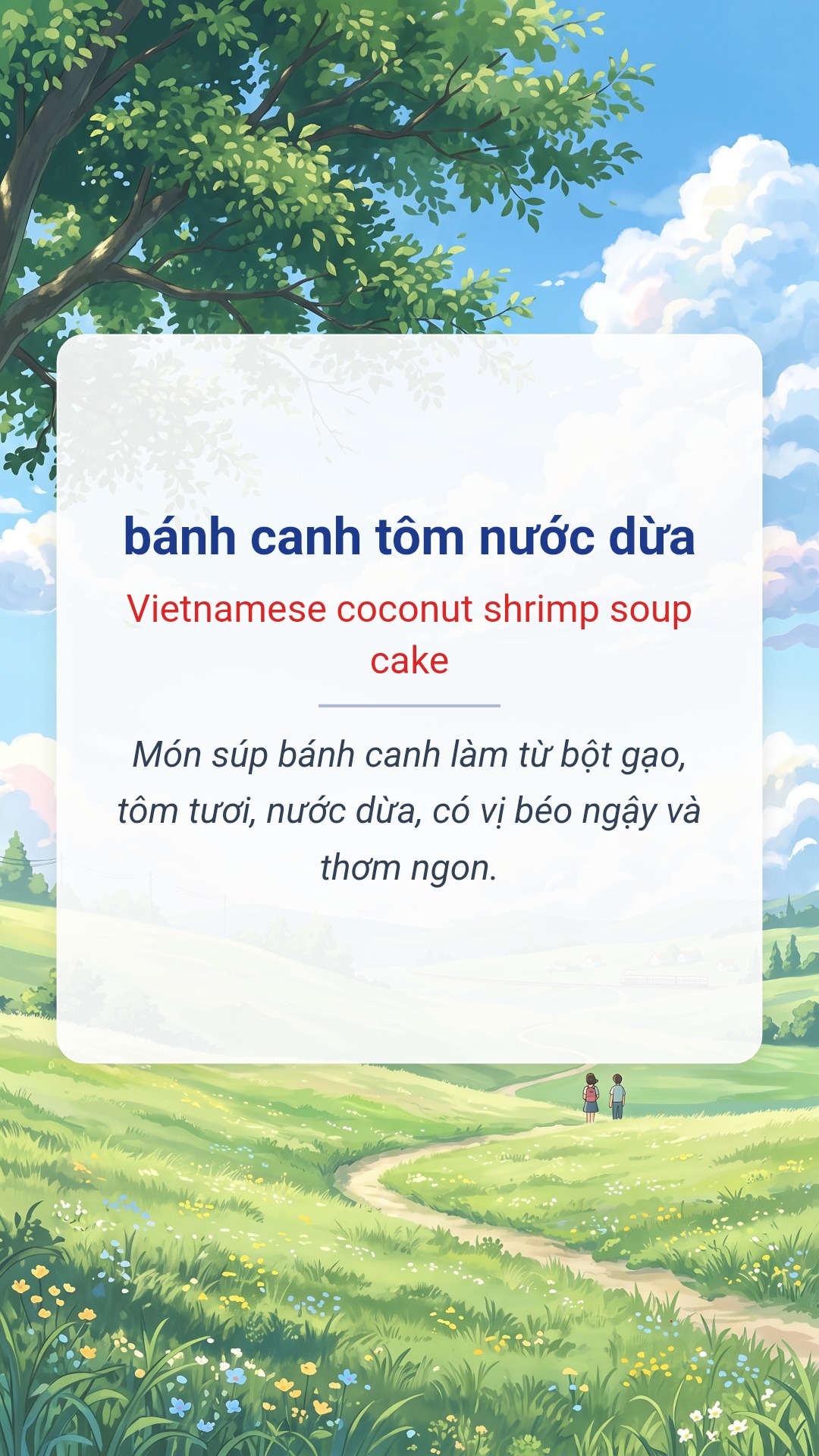 bánh canh tôm nước dừa tiếng Anh là Vietnamese coconut shrimp soup cake Hình minh hoạ "bánh canh tôm nước dừa" tiếng Anh là "Vietnamese coconut shrimp soup cake"