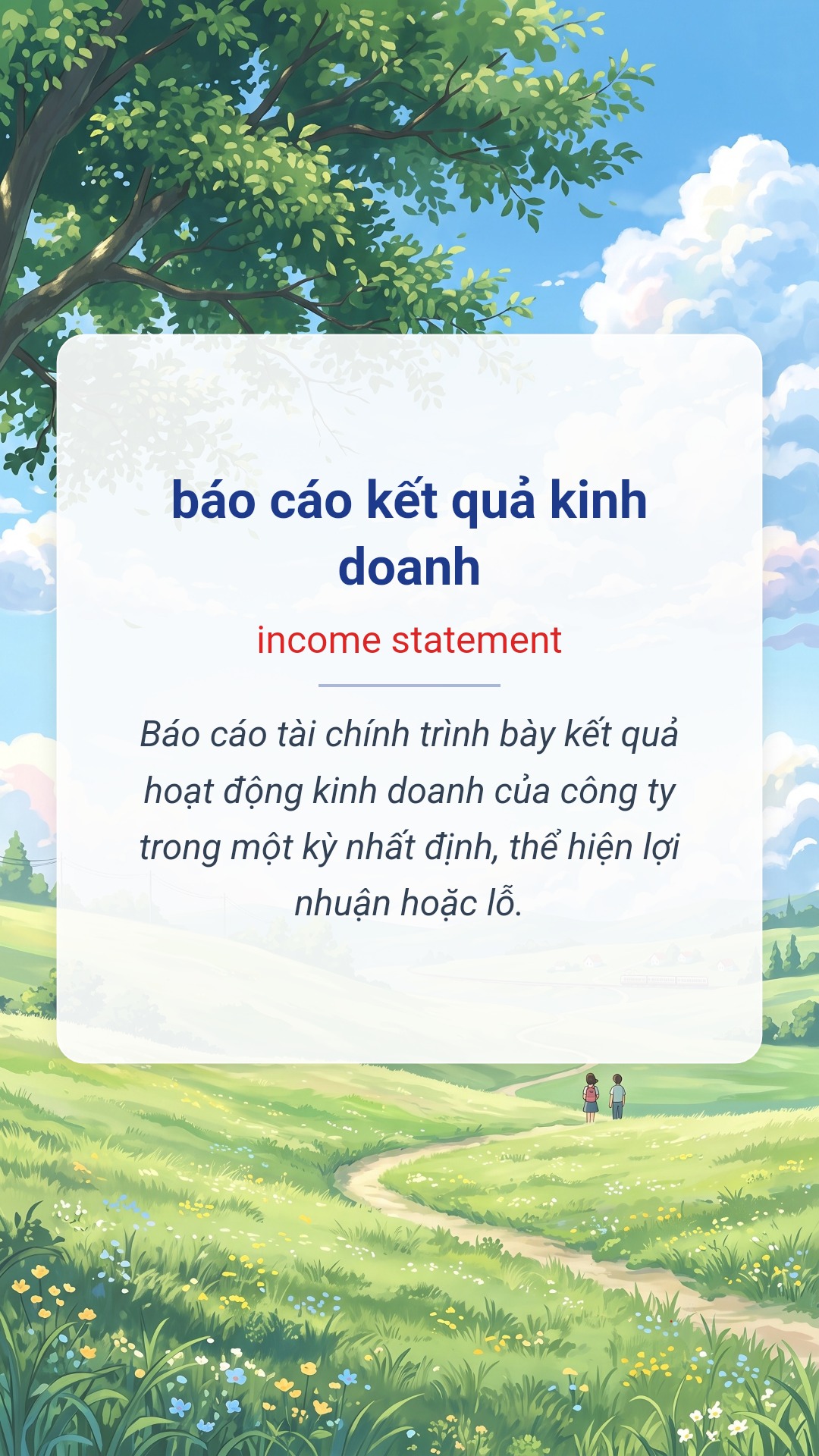 Hình minh hoạ "báo cáo kết quả kinh doanh" tiếng Anh là "income statement"
