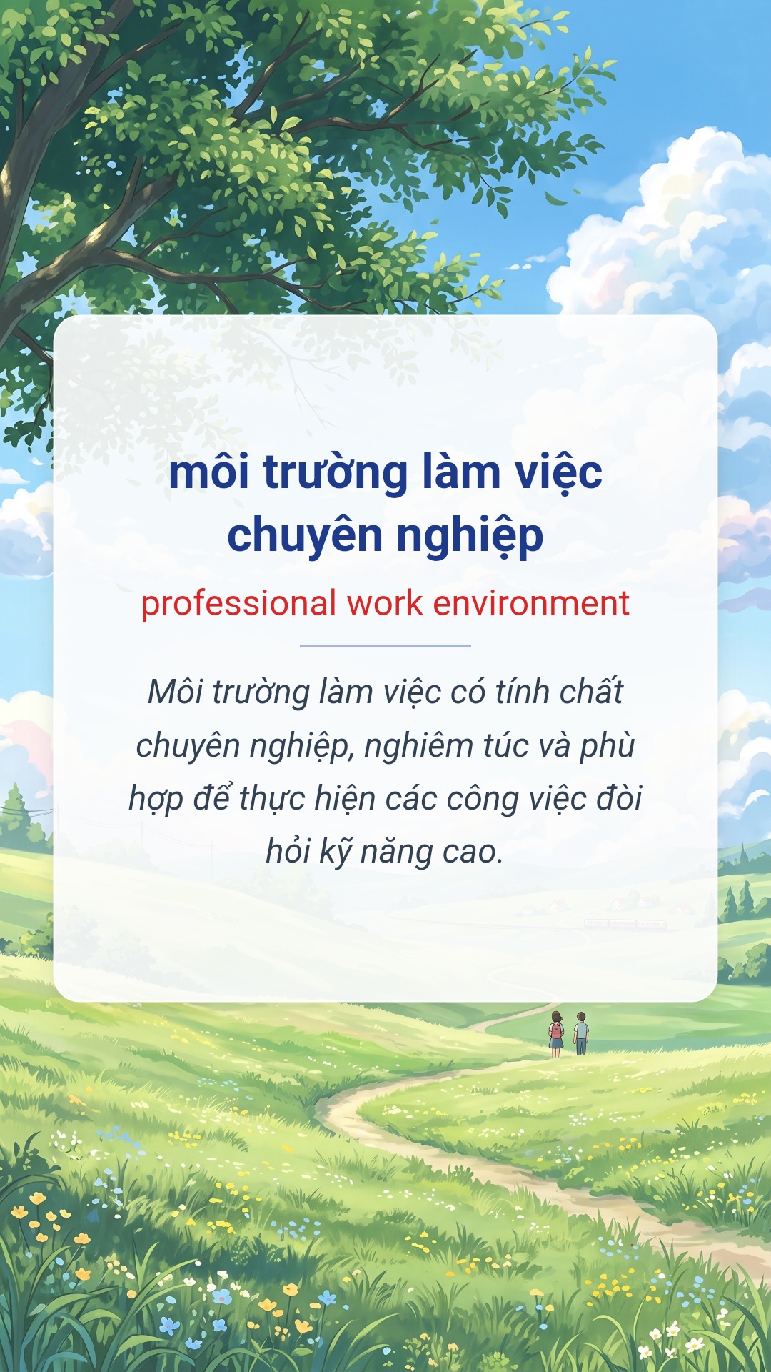 Hình minh hoạ "môi trường làm việc chuyên nghiệp" tiếng Anh là "professional work environment"