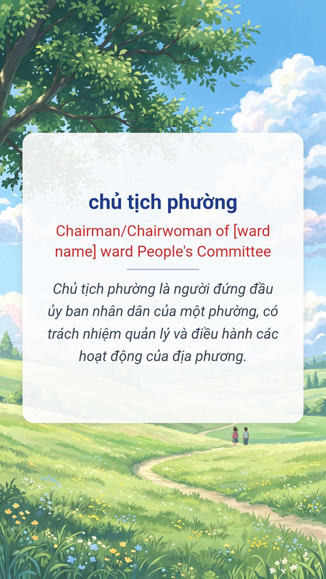Hình minh hoạ "chủ tịch phường" tiếng Anh là "Chairman/Chairwoman of [ward name] ward People's Committee"