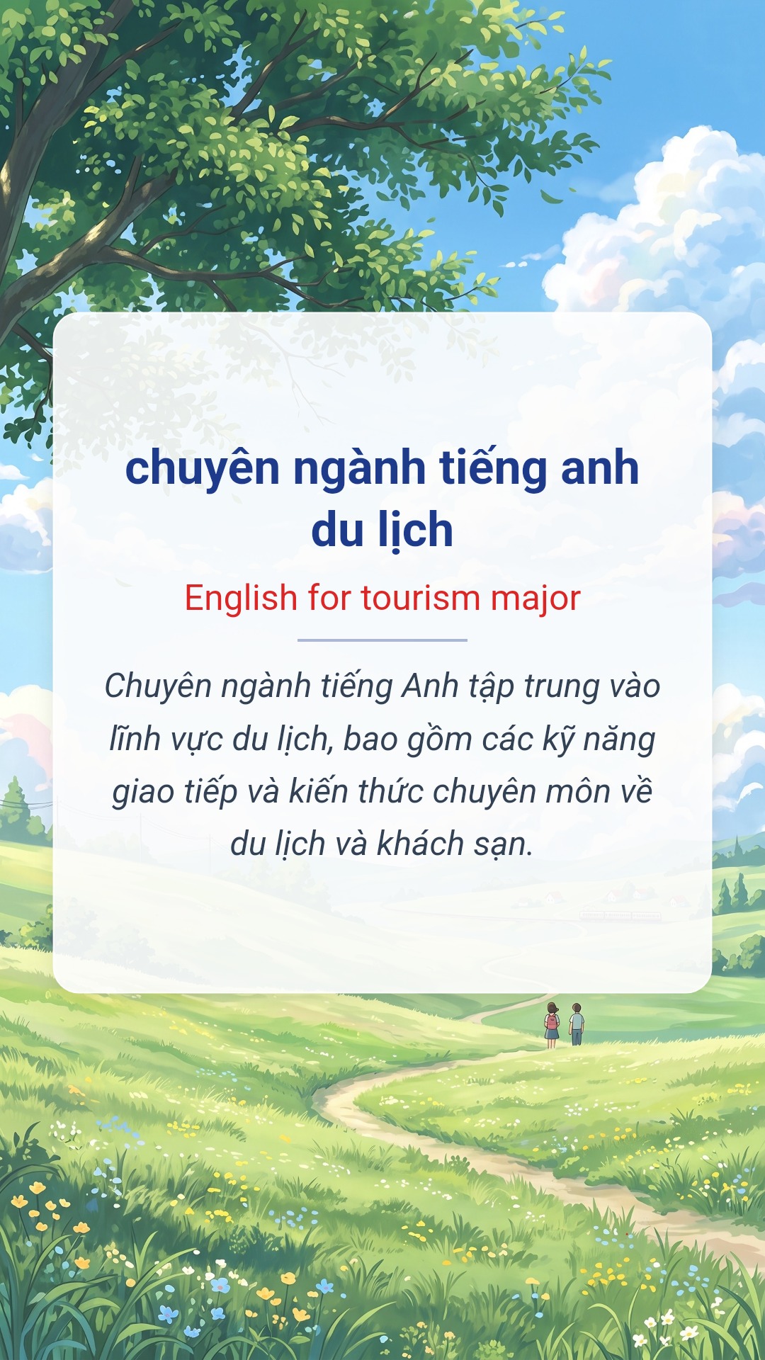 Hình minh hoạ "chuyên ngành tiếng anh du lịch" tiếng Anh là "English for tourism major"