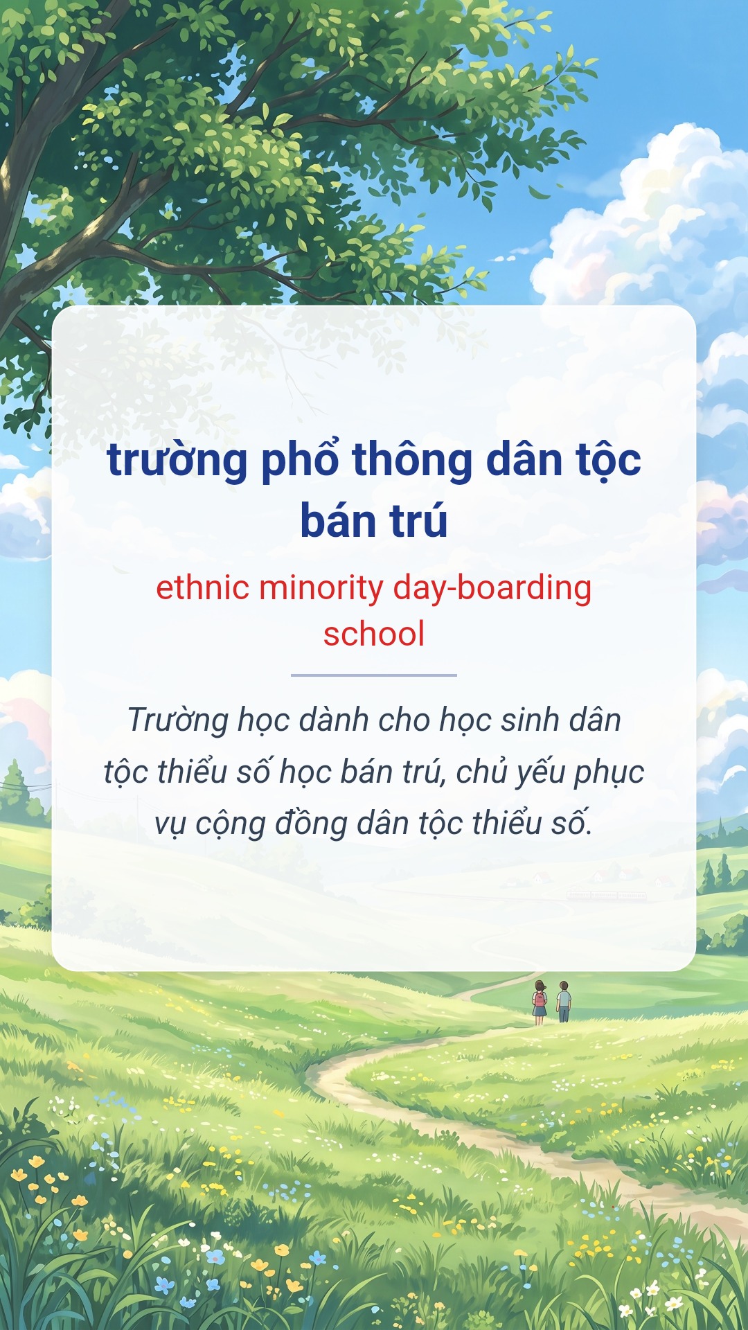 Hình minh hoạ "trường phổ thông dân tộc bán trú" tiếng Anh là "ethnic minority day-boarding school"
