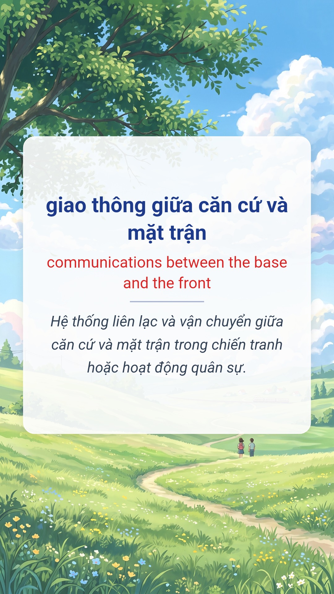 giao thông giữa căn cứ và mặt trận tiếng Anh là communications between the base and the front Hình minh hoạ "giao thông giữa căn cứ và mặt trận" tiếng Anh là "communications between the base and the front"