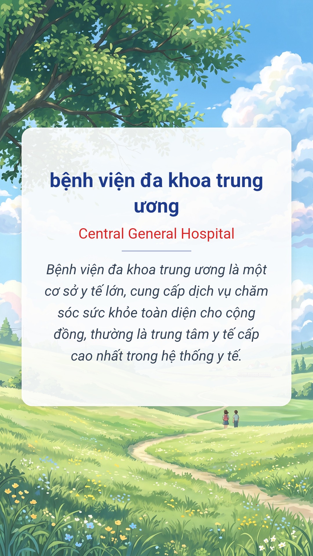 Hình minh hoạ "bệnh viện đa khoa trung ương" tiếng Anh là "Central General Hospital"