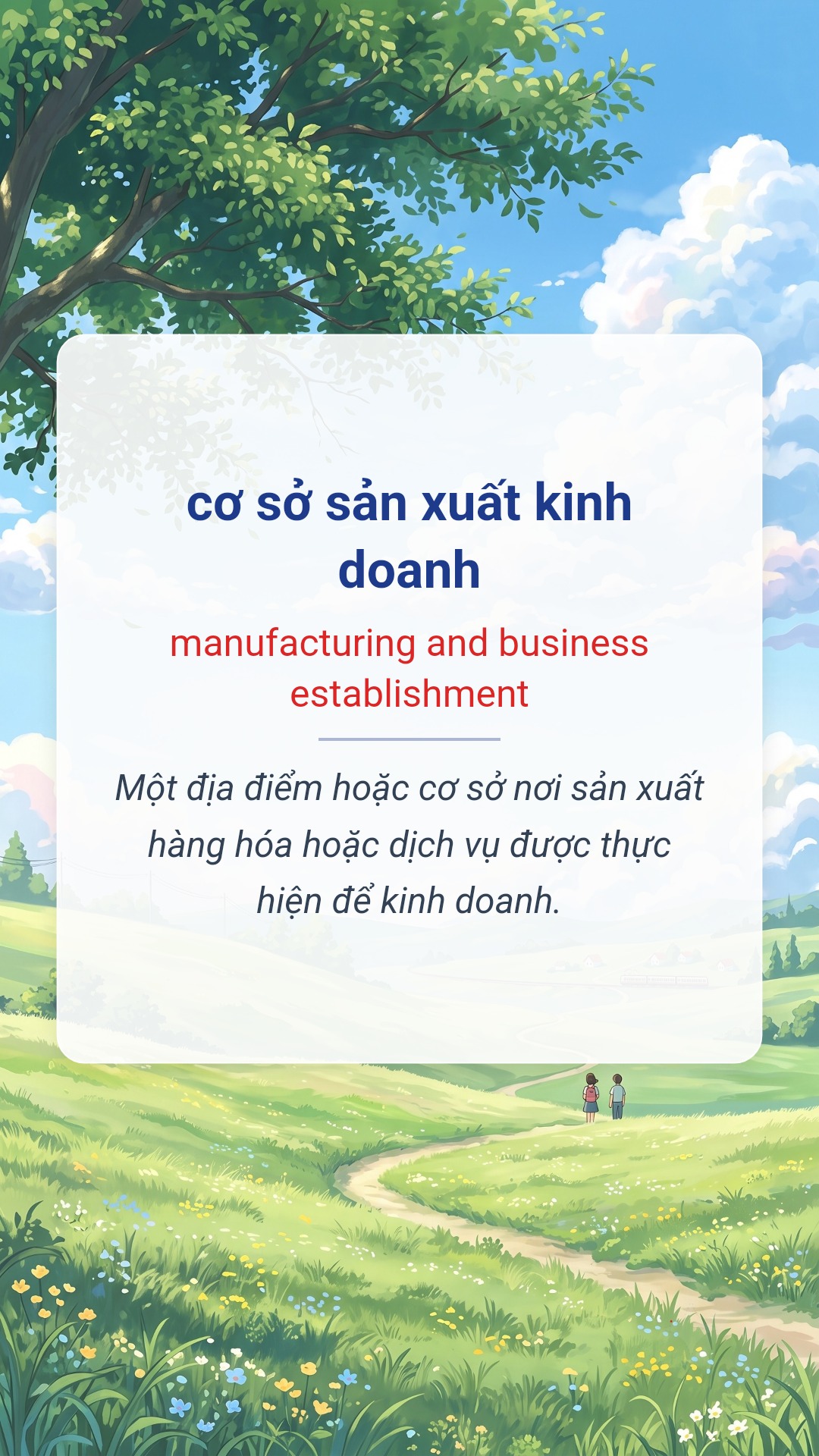 Hình minh hoạ "cơ sở sản xuất kinh doanh" tiếng Anh là "manufacturing and business establishment"