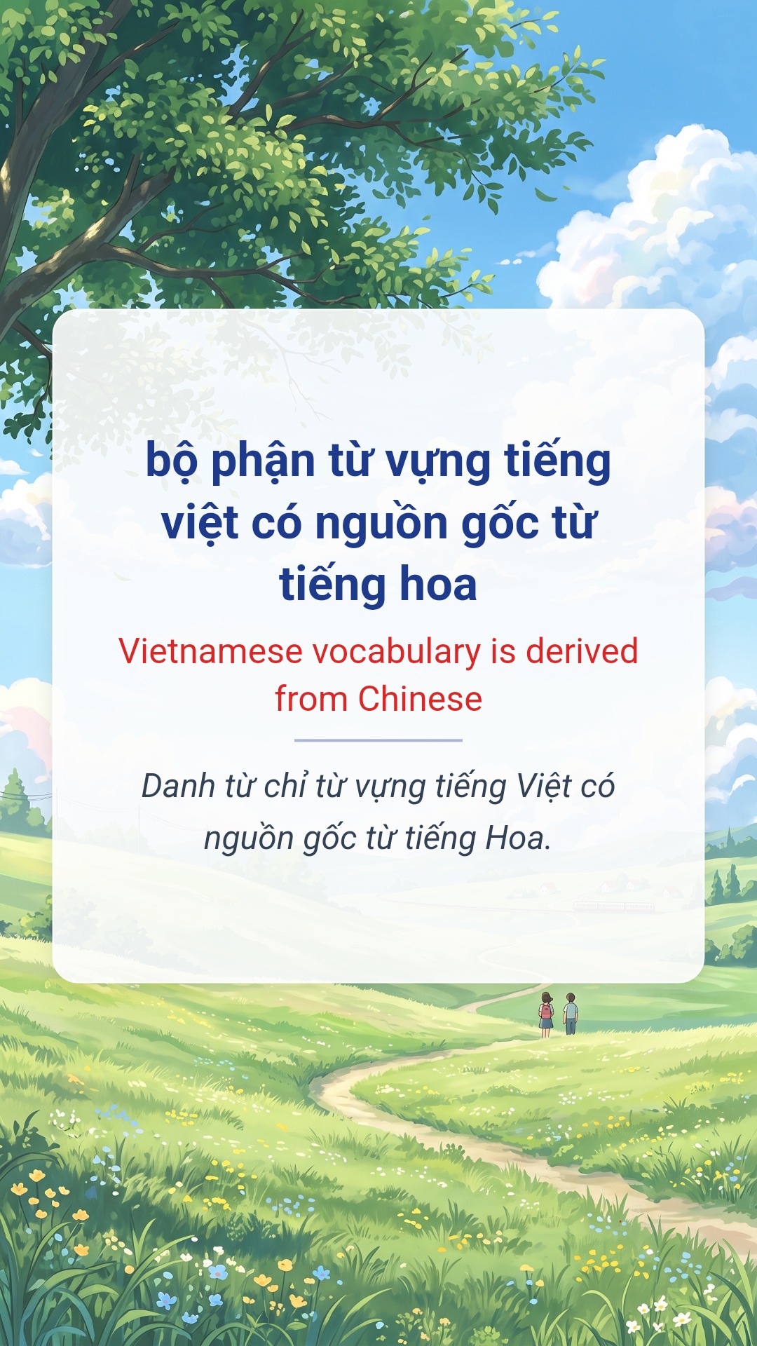 bộ phận từ vựng tiếng việt có nguồn gốc từ tiếng hoa tiếng Anh là Vietnamese vocabulary is derived from Chinese Hình minh hoạ "bộ phận từ vựng tiếng việt có nguồn gốc từ tiếng hoa" tiếng Anh là "Vietnamese vocabulary is derived from Chinese"