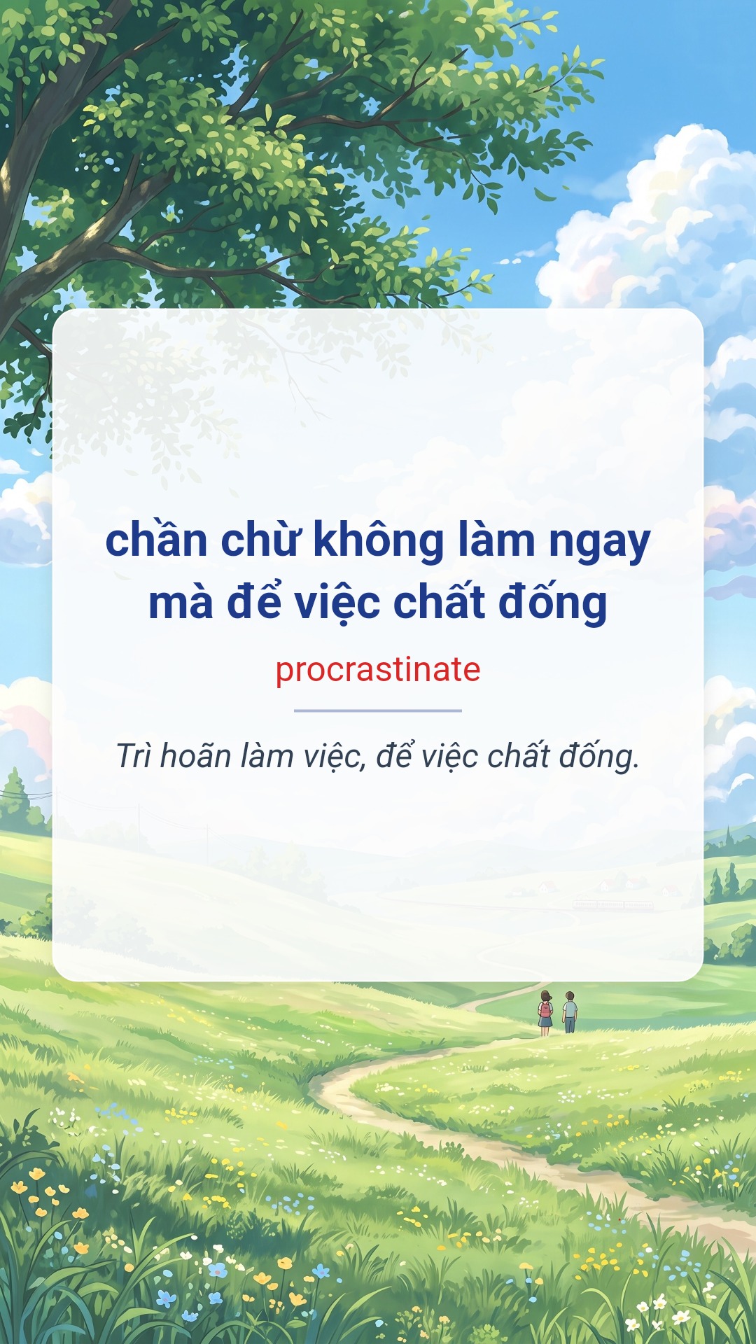 Hình minh hoạ "chần chừ không làm ngay mà để việc chất đống" tiếng Anh là "procrastinate"