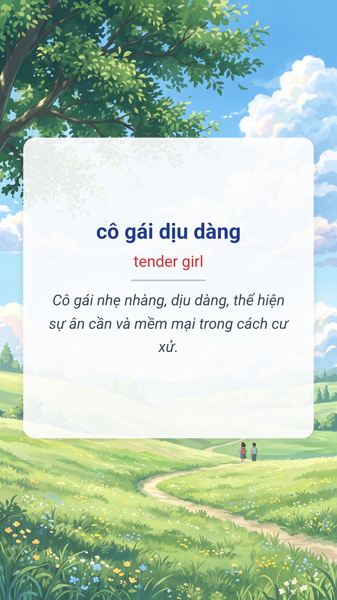 Hình minh hoạ "cô gái dịu dàng" tiếng Anh là "tender girl"