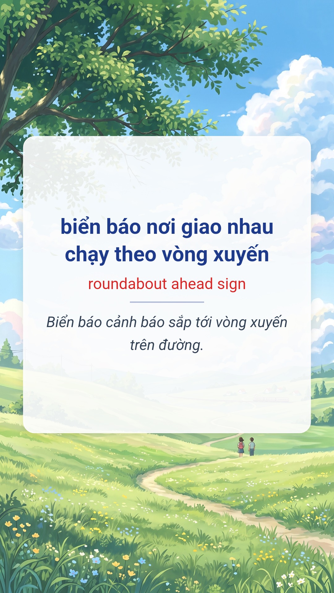 biển báo nơi giao nhau chạy theo vòng xuyến tiếng Anh là roundabout ahead sign Hình minh hoạ "biển báo nơi giao nhau chạy theo vòng xuyến" tiếng Anh là "roundabout ahead sign"