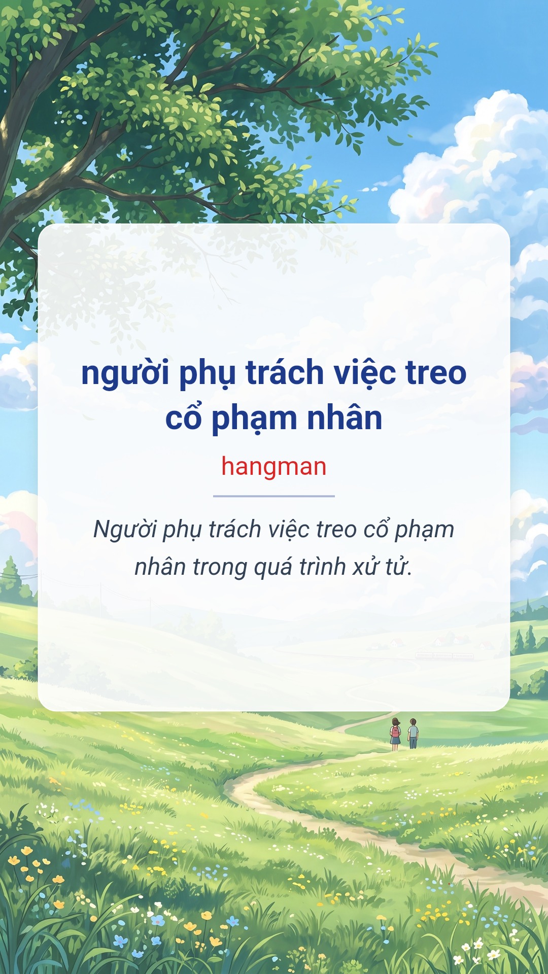người phụ trách việc treo cổ phạm nhân tiếng Anh là hangman Hình minh hoạ "người phụ trách việc treo cổ phạm nhân" tiếng Anh là "hangman"