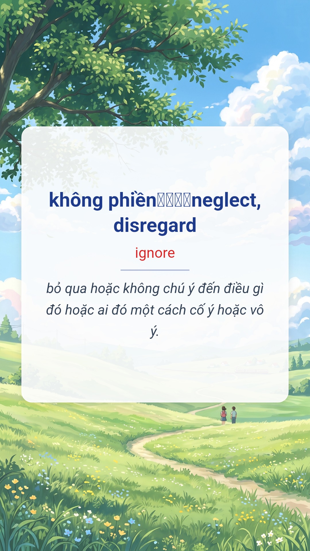 không phiền neglect, disregard tiếng Anh là ignore Hình minh hoạ "không phiền neglect, disregard" tiếng Anh là "ignore"