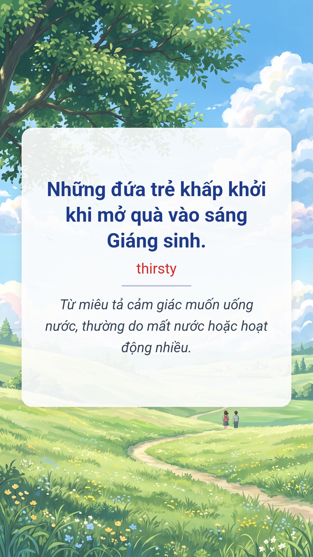 Những đứa trẻ khấp khởi khi mở quà vào sáng Giáng sinh tiếng Anh là thirsty Hình minh hoạ "Những đứa trẻ khấp khởi khi mở quà vào sáng Giáng sinh" tiếng Anh là "thirsty"