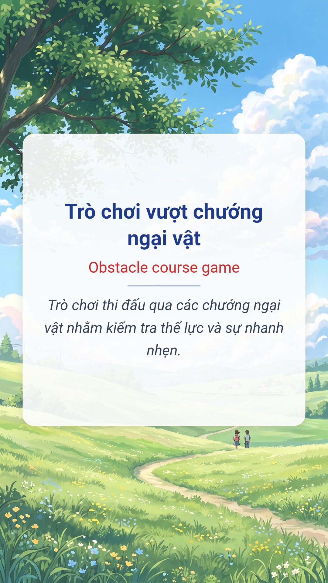 Hình minh hoạ "Trò chơi vượt chướng ngại vật" tiếng Anh là "Obstacle course game"