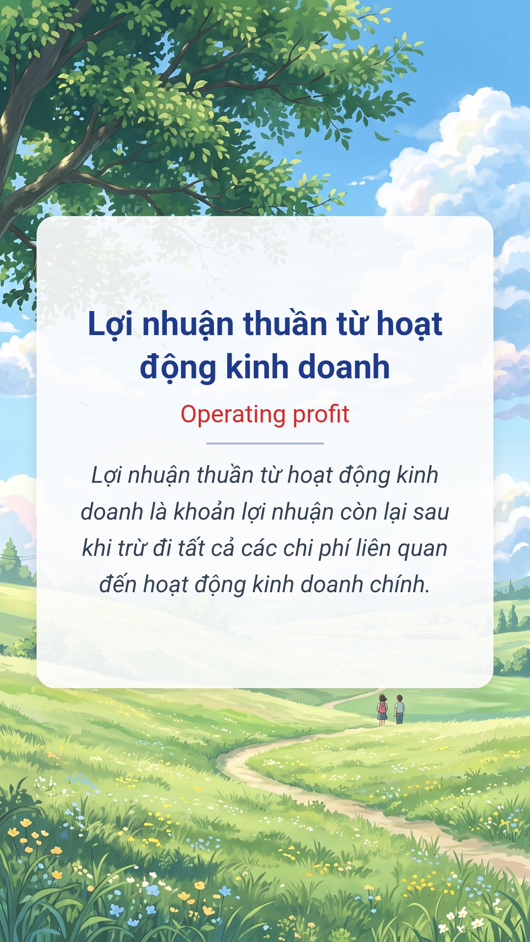 Hình minh hoạ "Lợi nhuận thuần từ hoạt động kinh doanh" tiếng Anh là "Operating profit"