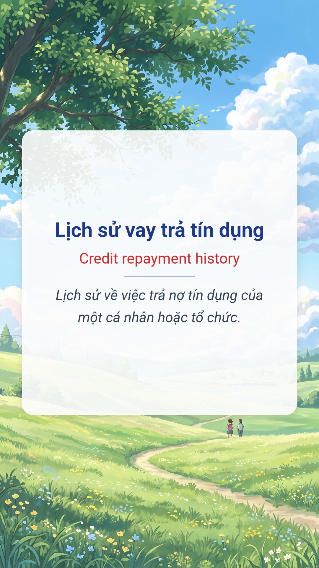 Hình minh hoạ "Lịch sử vay trả tín dụng" tiếng Anh là "Credit repayment history"