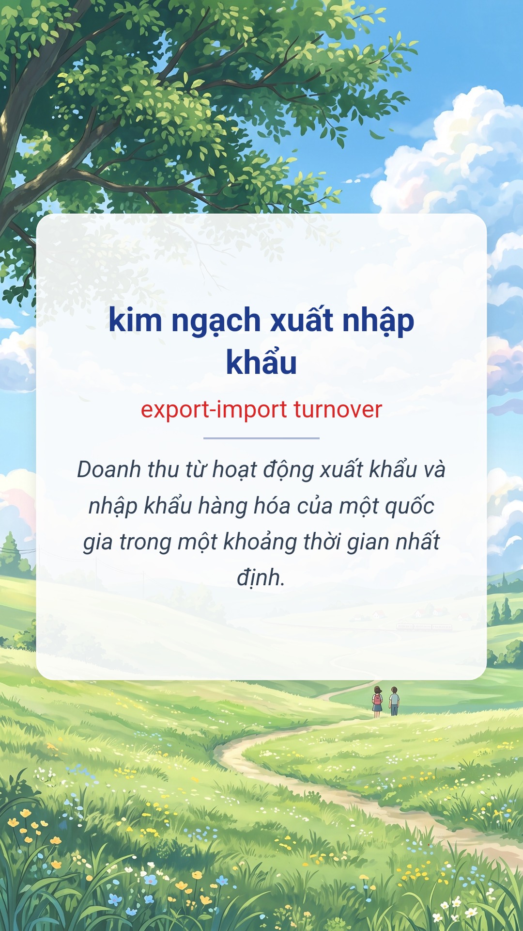 Hình minh hoạ "kim ngạch xuất nhập khẩu" tiếng Anh là "export-import turnover"