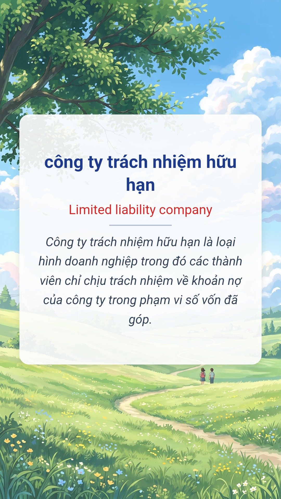 công ty trách nhiệm hữu hạn tiếng Anh là Limited liability company Hình minh hoạ "công ty trách nhiệm hữu hạn" tiếng Anh là "Limited liability company"