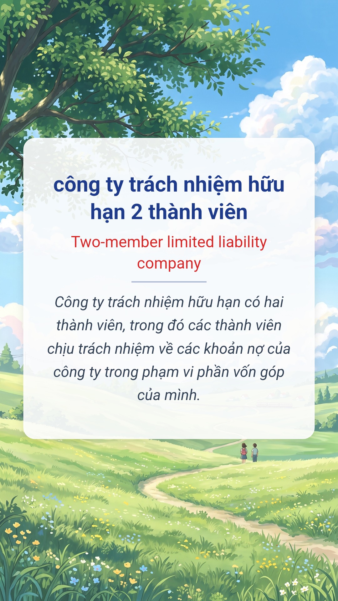 công ty trách nhiệm hữu hạn 2 thành viên tiếng Anh là Two-member limited liability company Hình minh hoạ "công ty trách nhiệm hữu hạn 2 thành viên" tiếng Anh là "Two-member limited liability company"