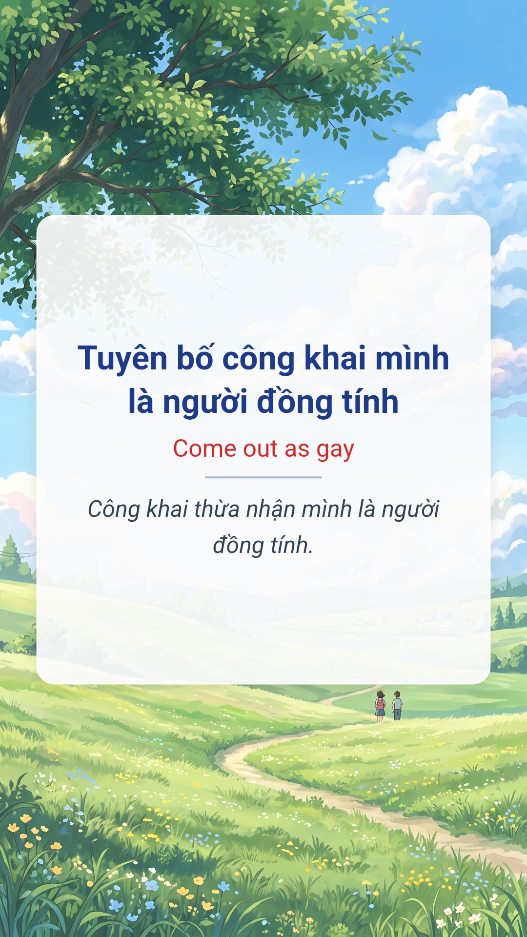 Hình minh hoạ "Tuyên bố công khai mình là người đồng tính" tiếng Anh là "Come out as gay"