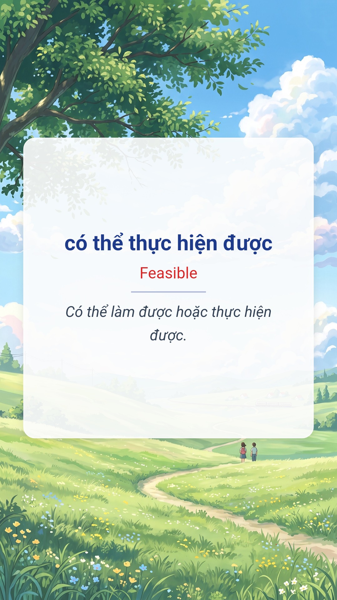 có thể thực hiện được tiếng Anh là Feasible Hình minh hoạ "có thể thực hiện được" tiếng Anh là "Feasible"