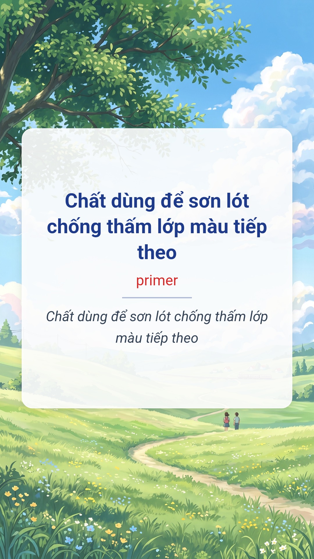 Hình minh hoạ "Chất dùng để sơn lót chống thấm lớp màu tiếp theo" tiếng Anh là "primer"