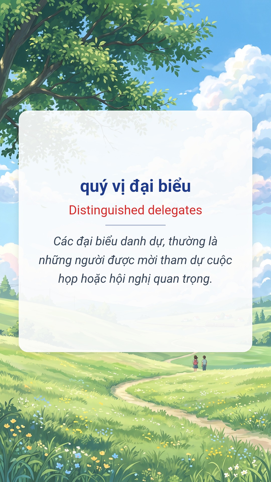 quý vị đại biểu tiếng Anh là Distinguished delegates Hình minh hoạ "quý vị đại biểu" tiếng Anh là "Distinguished delegates"