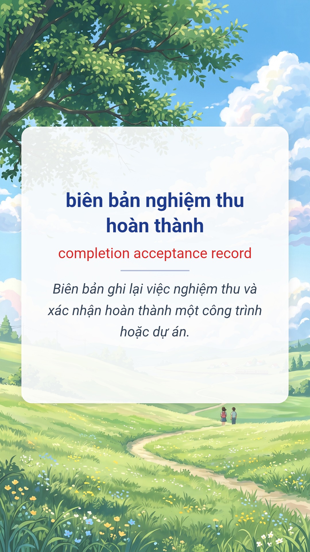 biên bản nghiệm thu hoàn thành tiếng Anh là completion acceptance record Hình minh hoạ "biên bản nghiệm thu hoàn thành" tiếng Anh là "completion acceptance record"