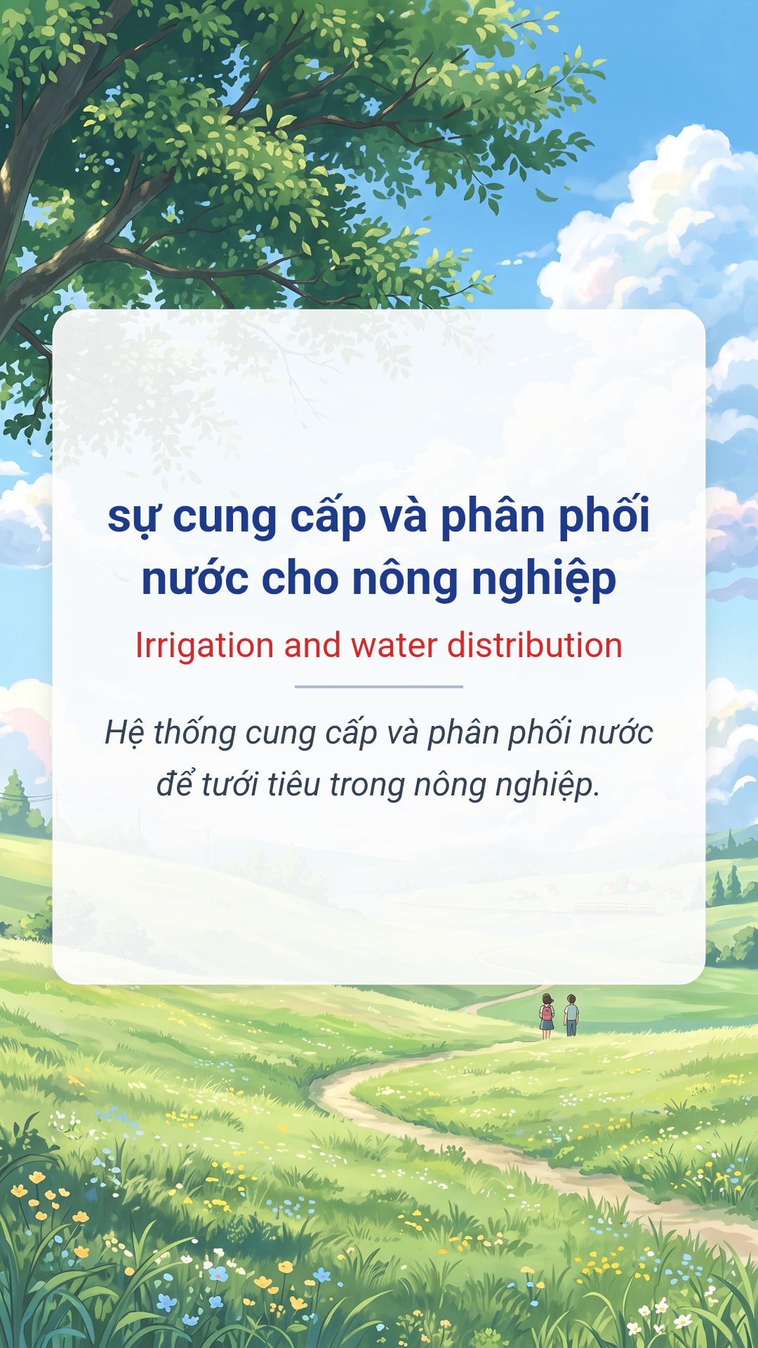 sự cung cấp và phân phối nước cho nông nghiệp tiếng Anh là Irrigation and water distribution Hình minh hoạ "sự cung cấp và phân phối nước cho nông nghiệp" tiếng Anh là "Irrigation and water distribution"