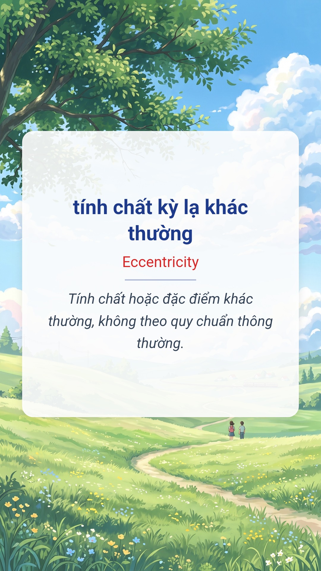 tính chất kỳ lạ khác thường tiếng Anh là Eccentricity Hình minh hoạ "tính chất kỳ lạ khác thường" tiếng Anh là "Eccentricity"
