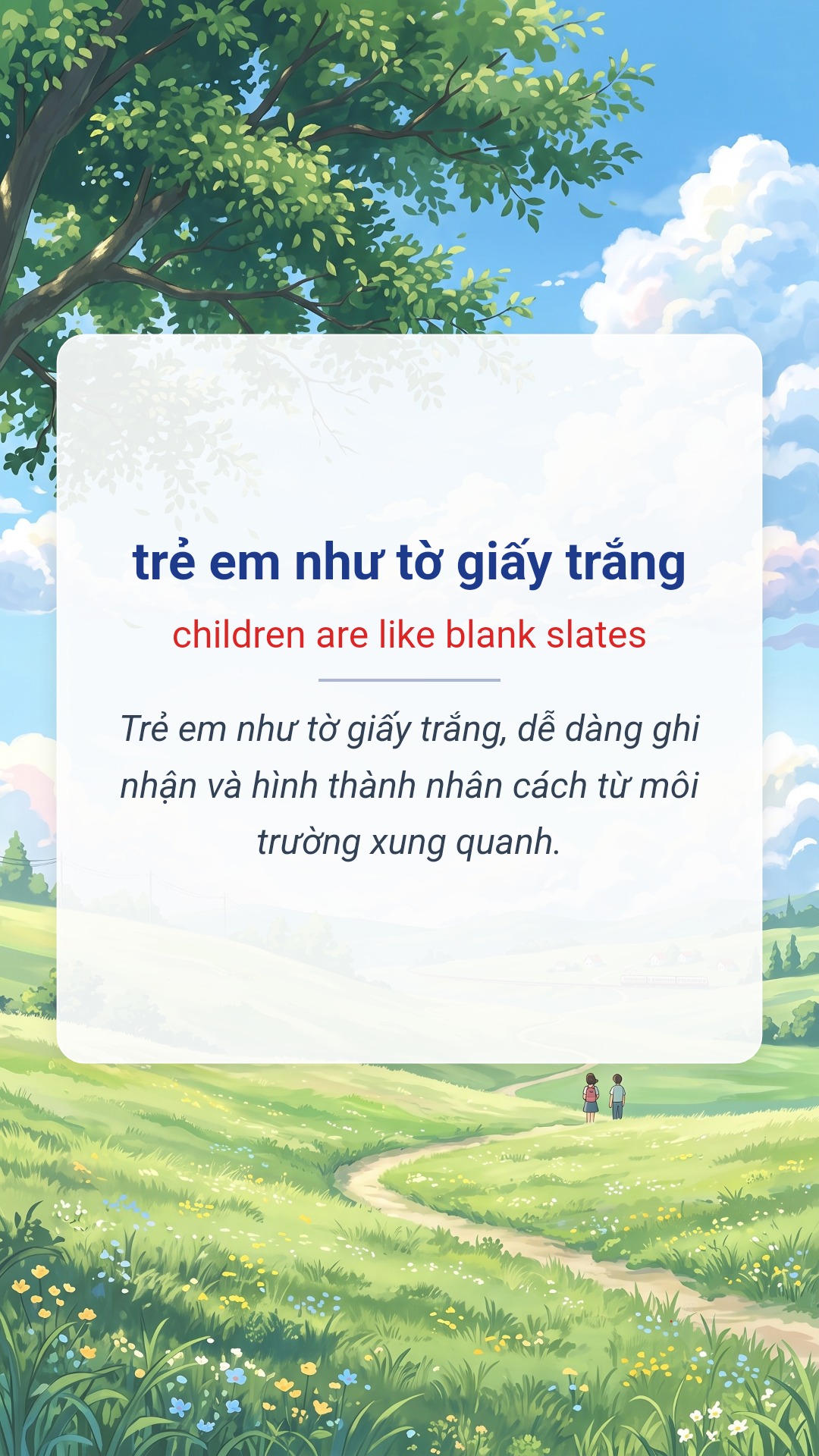 Hình minh hoạ "trẻ em như tờ giấy trắng" tiếng Anh là "children are like blank slates"